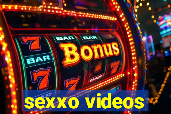 sexxo videos